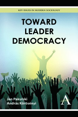 Toward Leader Democracy 1