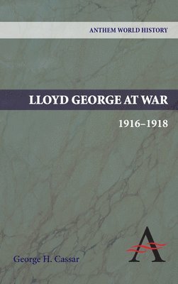 Lloyd George at War, 1916-1918 1