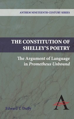 bokomslag Constitution of Shelley's Poetry