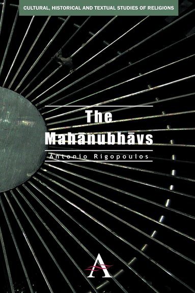 Antonio Rigopoulos - Mahanubhavs, Inbunden