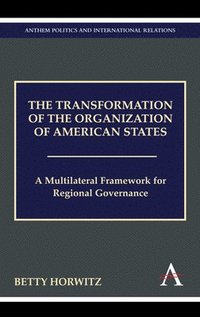 bokomslag The Transformation of the Organization of American States