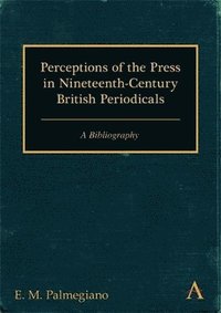 bokomslag Perceptions of the Press in Nineteenth-Century British Periodicals