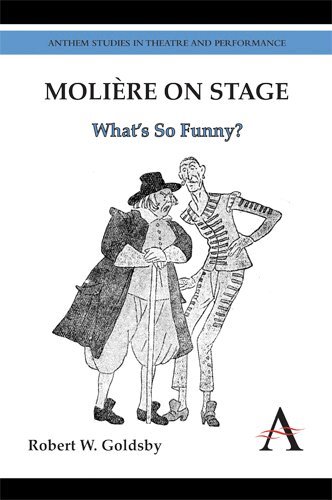Robert W. Goldsby - Molière on Stage, Inbunden