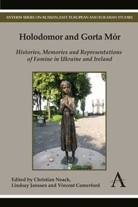 bokomslag Holodomor and Gorta Mr