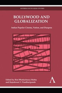 bokomslag Bollywood and Globalization