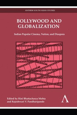 bokomslag Bollywood and Globalization