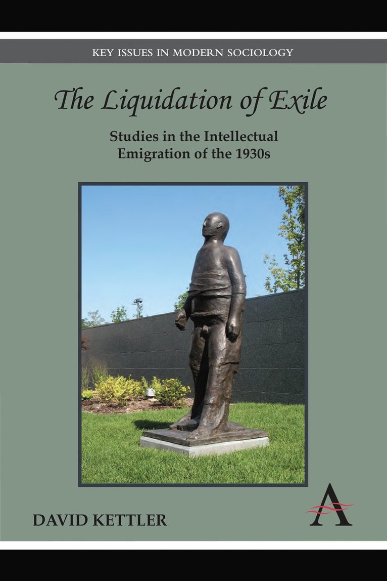 David Kettler - Liquidation of Exile, Inbunden