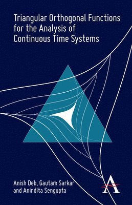 Triangular Orthogonal Functions for the Analysis of Continuous Time Systems 1