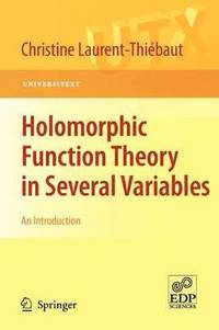 bokomslag Holomorphic Function Theory in Several Variables