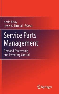Nezih Altay, Lewis A. Litteral - Service Parts Management, Inbunden