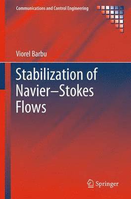 Stabilization of Navier–Stokes Flows