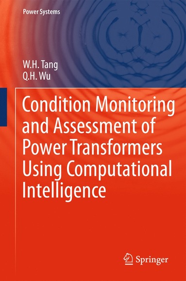 bokomslag Condition Monitoring and Assessment of Power Transformers Using Computational Intelligence