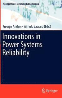 bokomslag Innovations in Power Systems Reliability