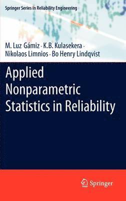 Applied Nonparametric Statistics in Reliability 1