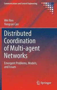 bokomslag Distributed Coordination of Multi-agent Networks