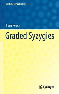 Graded Syzygies 1