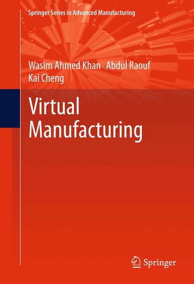 Wasim Ahmed Khan, Abdul Raouf, Kai Cheng - Virtual Manufacturing, Inbunden