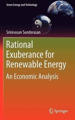 Rational Exuberance for Renewable Energy 1