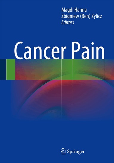 Magdi Hanna, Zbigniew (Ben) Zylicz - Cancer Pain, Inbunden