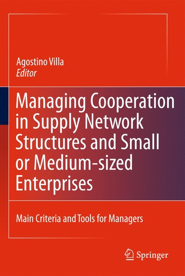 bokomslag Managing Cooperation in Supply Network Structures and Small or Medium-sized Enterprises