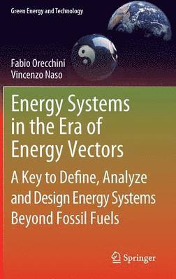 bokomslag Energy Systems in the Era of Energy Vectors