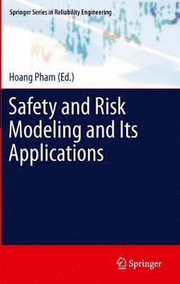 Safety and Risk Modeling and Its Applications 1