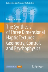 bokomslag Synthesis of Three Dimensional Haptic Textures: Geometry, Control, and Psychophysics