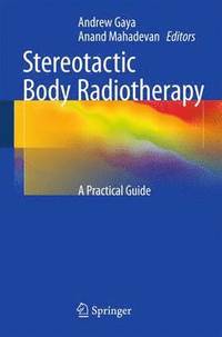 bokomslag Stereotactic Body Radiotherapy