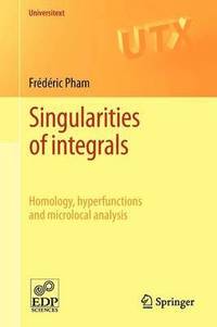 bokomslag Singularities of integrals