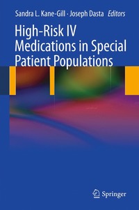 bokomslag High-Risk IV Medications in Special Patient Populations