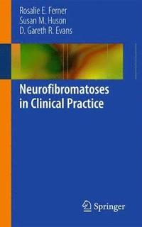 bokomslag Neurofibromatoses in Clinical Practice