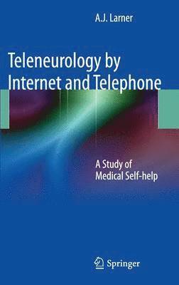 bokomslag Teleneurology by Internet and Telephone