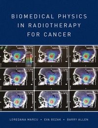 bokomslag Biomedical Physics in Radiotherapy for Cancer