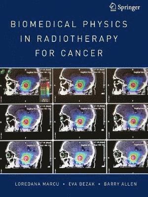 Biomedical Physics in Radiotherapy for Cancer 1