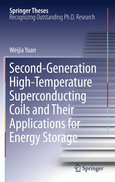 bokomslag Second-Generation High-Temperature Superconducting Coils and Their Applications for Energy Storage