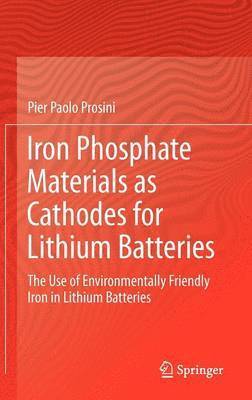 Iron Phosphate Materials as Cathodes for Lithium Batteries 1