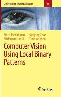 bokomslag Computer Vision Using Local Binary Patterns