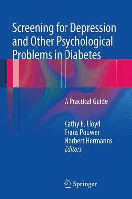 Screening for Depression and Other Psychological Problems in Diabetes 1