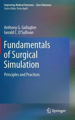 Fundamentals of Surgical Simulation 1