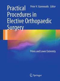 bokomslag Practical Procedures in Elective Orthopaedic Surgery