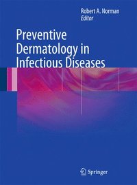 bokomslag Preventive Dermatology in Infectious Diseases