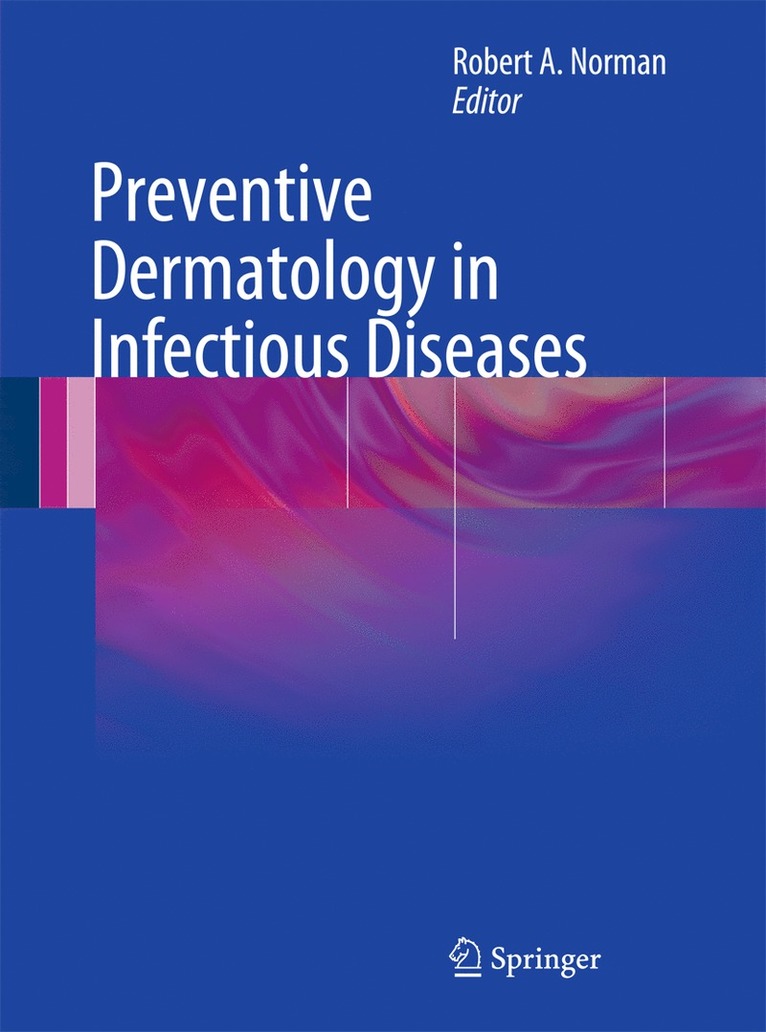 Preventive Dermatology in Infectious Diseases