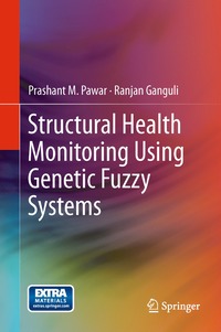 bokomslag Structural Health Monitoring Using Genetic Fuzzy Systems