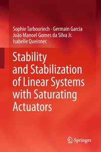 bokomslag Stability and Stabilization of Linear Systems with Saturating Actuators