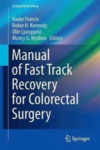 bokomslag Manual of Fast Track Recovery for Colorectal Surgery