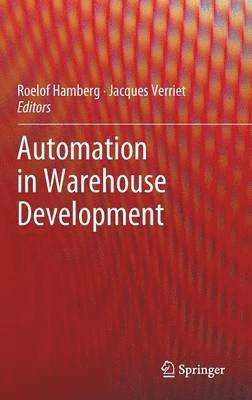 Roelof Hamberg, Jacques Verriet - Automation in Warehouse Development, Inbunden