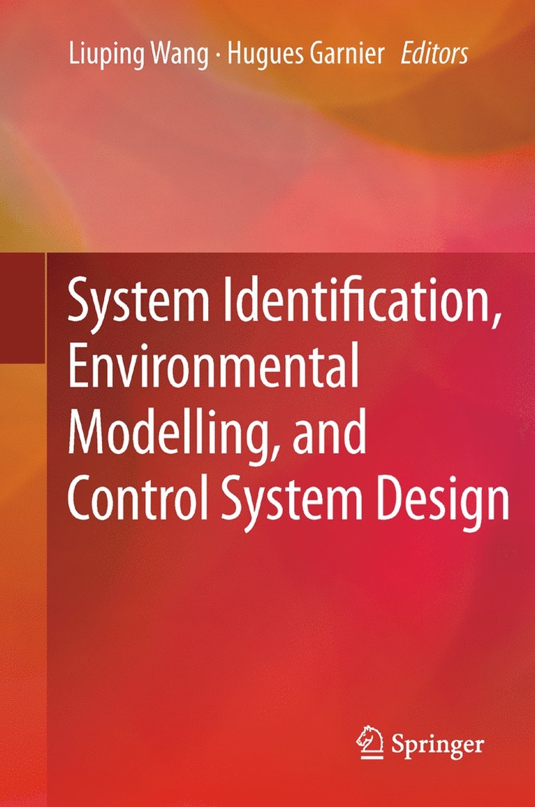 System Identification, Environmental Modelling, and Control System Design 1