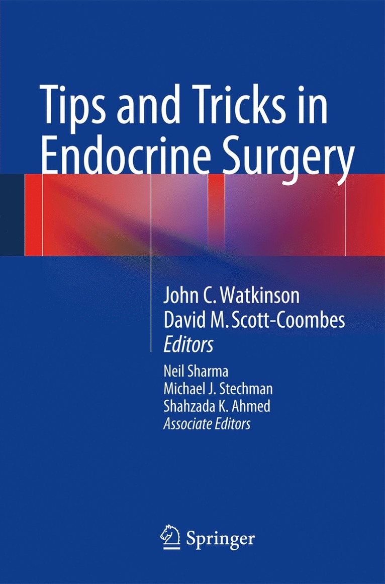 John C. Watkinson, David M. Scott-Coombes, John Watkinson, David Scott-Coombes - Tips and Tricks in Endocrine Surgery, Häftad