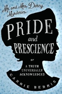 bokomslag Pride and Prescience