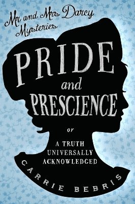 Pride and Prescience 1